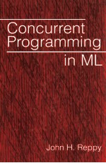 Concurrent Programming In ML