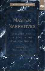 Master Narratives Tellers and telling in the English novel