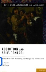 Addiction and Self-Control Perspectives From Philosophy