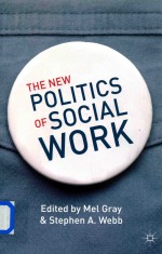 The New Politics of Social Work