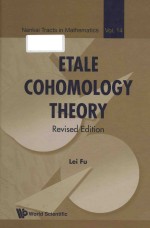 Etale cohomology theory Revised Edition volume 14