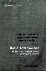 Basic Astronautics An Introduction to Space Science