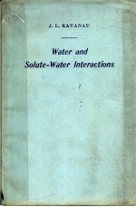 WATER AND SOLUTE WATER LNTERACTIONS