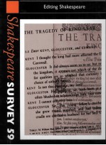 SHAKESPEARE SURVEY AN ANNUAL SURVEY OF SHAKESPEARE STUDIES AND PRODUCTION 59 Editing Shakespeare