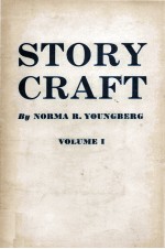 Story Craft Volume I