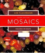 MOSAICS: FOCUSING ON ESSAYS THIRD EDITION