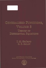 Generalized functions Volume 3 Theory of Differential Equations