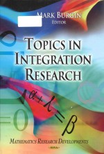 Topics in integration research