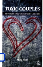 Toxic Cuoples:The Psychology of Domestic Violence