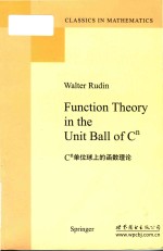 Function theory in the unit ball of Cn = Cn单位球上的函数理论