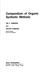 COMPENDIUM OF ORGANIC SYNTHETIC METHODS