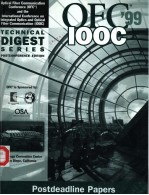 OFC/IOOC'99 TECHNICAL DIGEST SERIES  POST DEADLINE PAPERS