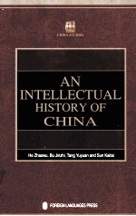 AN INTELLECTUAL HISTORY OF CHINA