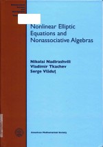 Nonlinear Elliptic Equations and Nonassociative Algebras Volume 200