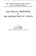 THE OPTICAL PRINCIPLES OF THE DIFFRACTION OF X-RAYS