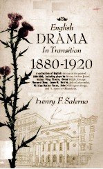 English Drama IN TRANSITION 1880-1920