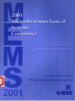 2001 MICROELECTROMECHANICAL SYSTEMS CONFERENCE