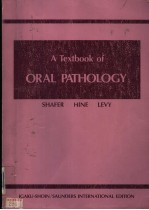 A TEXTBOOK OF ORAL PATHOLOGY