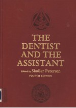 THE DENTIST AND THE ASSISTANT  FOURTH EDITION