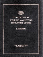 Oxyacetylene Welding And Cutting Instruction Course