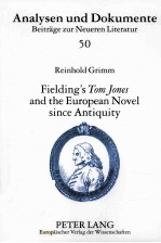 Fielding's Tom Jones and the European Novel since Antiquity