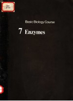 BASIC BIOLOGY COURSE 7 ENZYMES