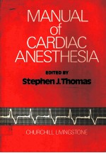 MANUAL OF CARDIAC ANESTHESIA