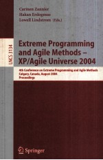 Lecture Notes in Computer Science 3134 Extreme Programming and Agile Methods-XP/Agile Universe 2004 