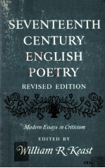 Seventeenth-Century English Poetry MODERN ESSAYS IN CRITICISM REVISED EDITION