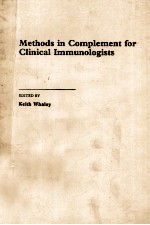 METHODS IN COMPLEMENT FOR CLINICAL IMMUNOLOGISTS