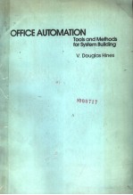 OFFICE AUTOMATION TOOLS AND METHODS FOR SYSTEM BUILDING