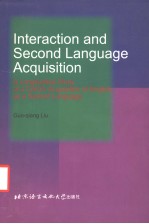 语言交流与第二语言习得  对一位儿童的英语作为第二语言习得的纵向研究  英文