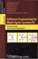 Lecture Notes in Computer Science 3914 Software Engineering for Multi-Agent Systems IV Research Issu