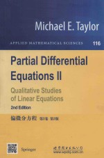 Partial Differential Equations II Qualitative Studies of Linear Equations Second Edition = 偏微分方程 第2卷