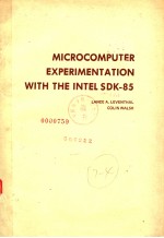 MICROCOMPUTER EXPERIMENTATION WITH THE INTEL SDK-85