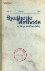 SYNTHETIC METHODS OF ORGANIC CHEMISTRY  VOL.30