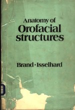 ANATOMY OF OROFACIAL STRUCTURES  SECOND EDITION