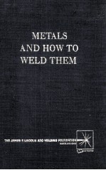 Metals and How to Weld Them Second Edition