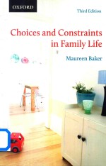 Choices and Constraints in Family Life 3rd Edition