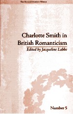 CHARLOTTE SMITH IN BRITISH ROMANTICISM Mumber 5