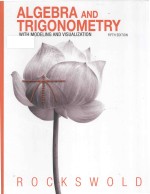 Algebra and trigonometry with modeling & visualization 5th Edition