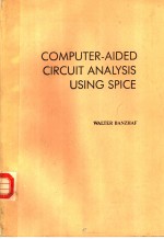 COMPUTER-AIDED CIRCUIT ANALYSIS USING SPICE