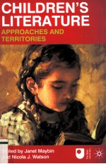 Children's Literature:Approaches and Territories