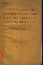 IDENTIFICATION OF ORGANIC COMPOUNDS WITH THE AID OF GAS CHROMATOGRAPHY