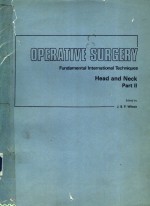 OPERATIVE SURGERY  FUNDAMENTAL INTERNATIONAL TECHNIQUES  HEAD AND NECK PART 2