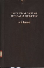 THEORETICAL BASIS OF INORGANIC CHEMISTRY