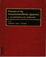 DISEASES OF THE TEMPOROMANDIBULAR APPARATUS A MULTIDISCIPLINARY APPROACH