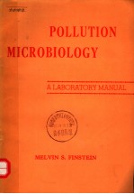 POLLUTION MICROBIOLOGY  A LABORATORY MANUAL