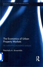 The Economics of Urban Property  Markets An Institutional Economics Analysis