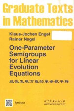 One-Parameter Semigroups for Linear Evolution Equations = 线性发展方程的单参数半群